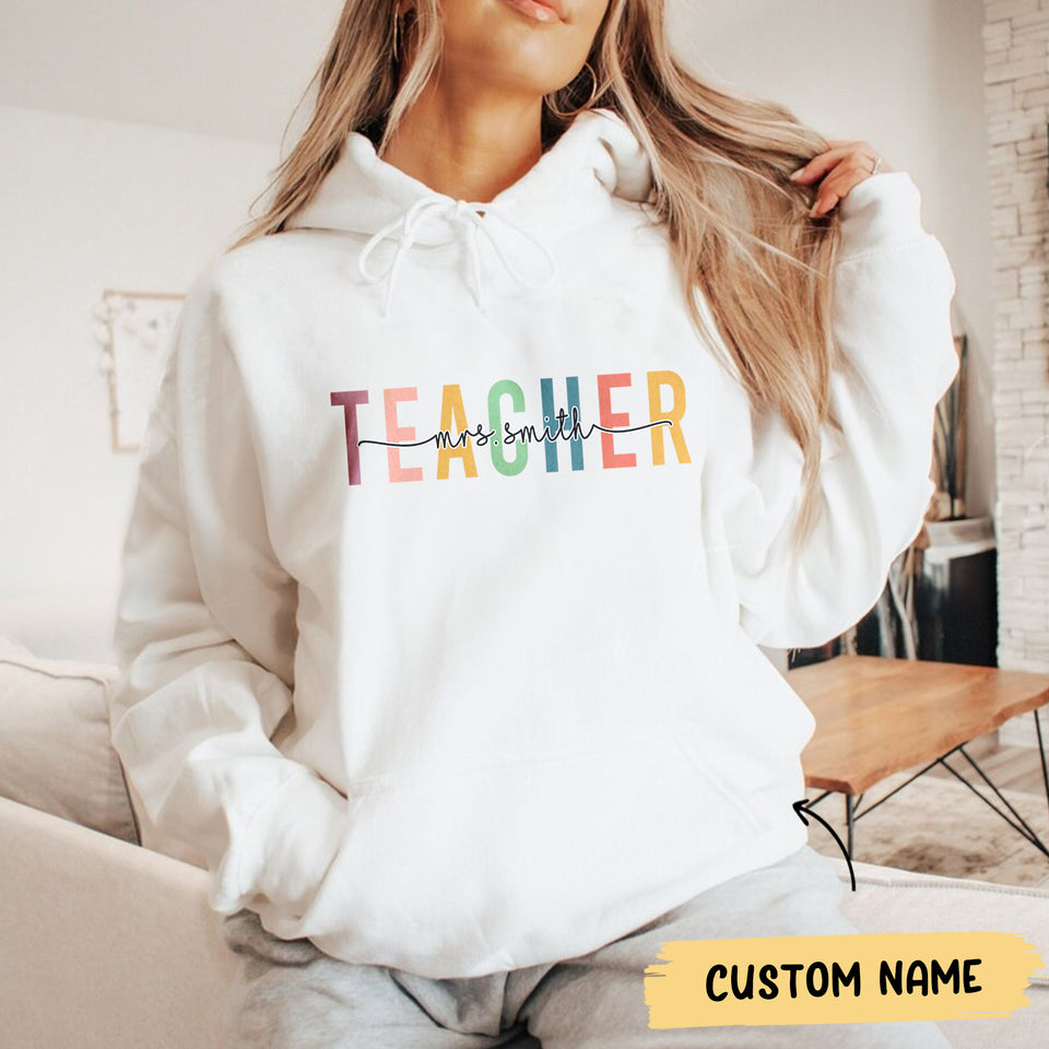Custom Teacher Hoodie, Teacher Mrs Hoodie, Cute Teacher Crewneck, Teacher Appreciation gift, Gift for Teacher, Retro Teacher shirt