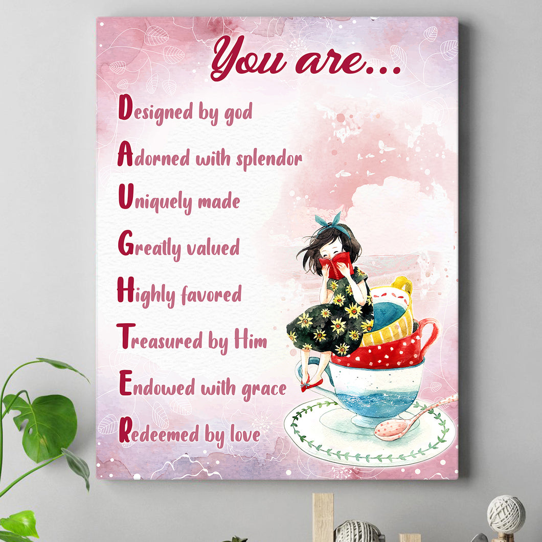 You Are Daughter Poster Gift